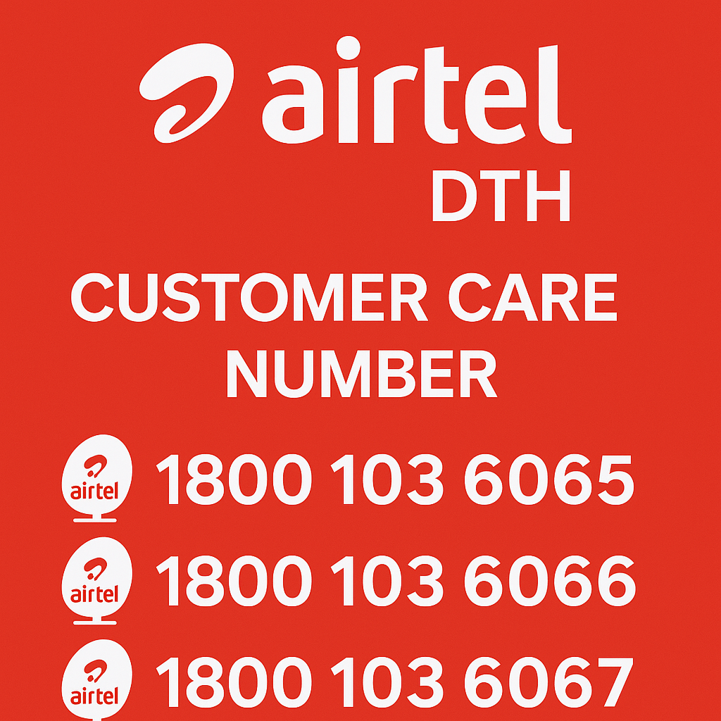 Airtel DTH Customer Care Number 2025